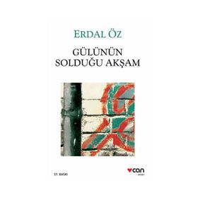 GÜLÜNÜN SOLDUĞU AKŞAM - ERDAL ÖZ