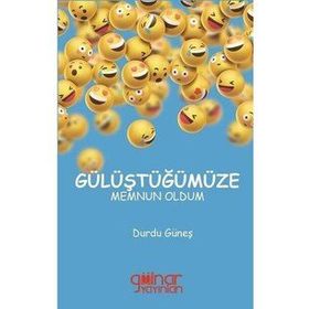 Gülüştüğümüze Memnun Oldum - Durdu Güneş