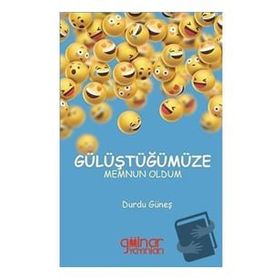 Gülüştüğümüze Memnun Oldum - Durdu Güneş