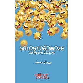 Gülüştüğümüze Memnun Oldum - Durdu Güneş