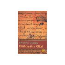 GÜLÜŞÜN GIZI - SHUSHA GUPPY