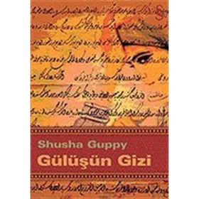 GÜLÜŞÜN GIZI - SHUSHA GUPPY