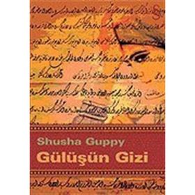 GÜLÜŞÜN GIZI - SHUSHA GUPPY