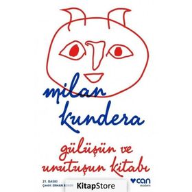 Gülüşün ve Unutuşun Kitabı - Milan Kundera
