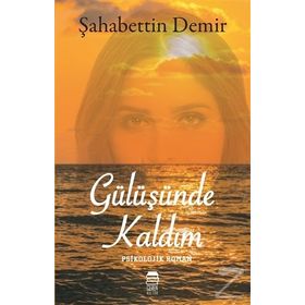 Gülüşünde Kaldım - Sefa Umdu