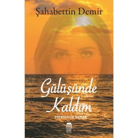 Gülüşünde Kaldım - Sefa Umdu