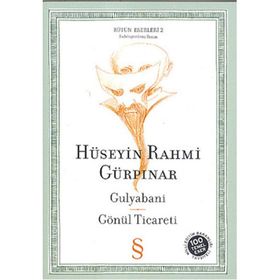 GULYABANI GÖNÜL TICARETI - HÜSEYİN RAHMI GÜRPINAR