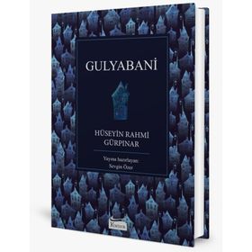 Gülyabani Günümüz Türkçesiyle - Hüseyin Rahmi Gürpınar