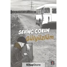 Gülyüzlüm - Sevinç Çokum