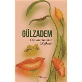Gülzadem - Osman Onuktav