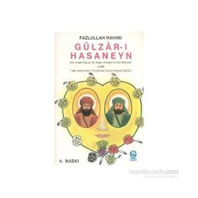 Gülzar-ı Hasaneyn - Fazlullah Rahimi