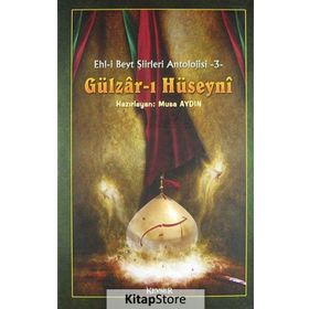 Gülzar-ı Hüseyni - Kollektif Heyet-Kurul-Komisyon