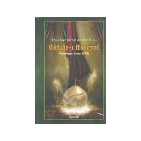 Gülzar-ı Hüseyni - Kollektif Heyet-Kurul-Komisyon