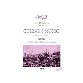 GÜLZAR-I MUSIKI - GÜLÇİN YAHYA KAÇAR