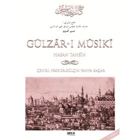 GÜLZAR-I MUSIKI - GÜLÇİN YAHYA KAÇAR