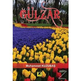 Gülzar - Muhammet Kuzubas