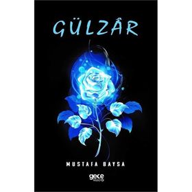Gülzar - Muhammet Kuzubas