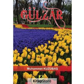 Gülzar - Muhammet Kuzubas