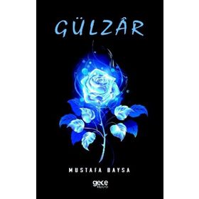 Gülzar - Mustafa Baysa