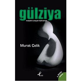GÜLZİYA - MURAT ÇELİK (ISBN:9789759963163)