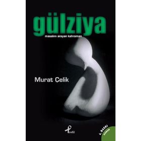 GÜLZİYA - MURAT ÇELİK (ISBN:9789759963163)
