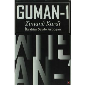 Guman - 1 Zimane Kurdi - İbrahim Seydo Aydogan