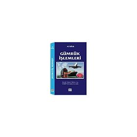 Gümrük Işlemleri Umut Kitap Basım Yayın