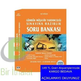 Gümrük Müşavir Yardımcılığı Sınavına Hazırlık Soru Bankası - Ali Dölek