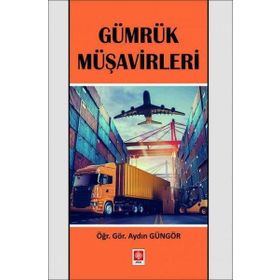 Gümrük Müşavirleri Ekin Basım Yayın