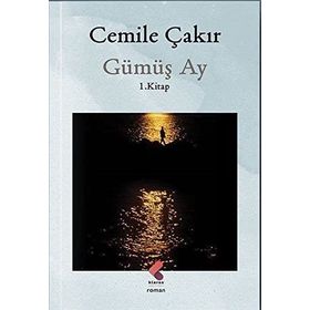 Gümüş Ay - Cemile Çakır