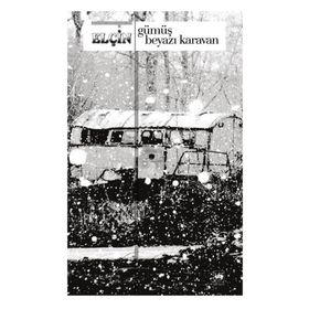 GÜMÜŞ BEYAZI KARAVAN - ELÇİN EFENDIYEV