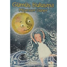 GÜMÜŞ BULUŞMA - MÜYESSER GÜNER