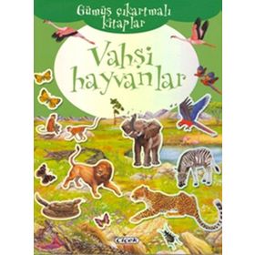 GÜMÜŞ ÇIKARTMALI KITAPLAR - VAHŞİ HAYVANLAR - KOLEKTIF