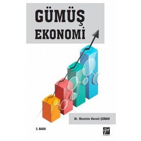Gümüş Ekonomi - Mustafa Necati Çoban