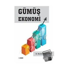 Gümüş Ekonomi - Mustafa Necati Çoban