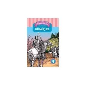 Gümüş El - Howard Pyle