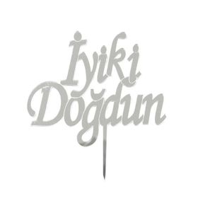 Gümüş Gri İyi Ki Doğdun Cam Pleksi Doğum Günü Pasta Üzeri Süsü
