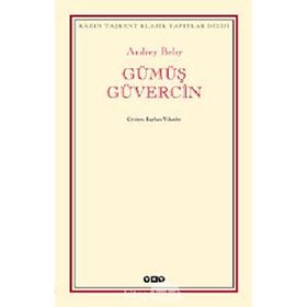 GÜMÜŞ GÜVERCİN - ANDREY BELIY
