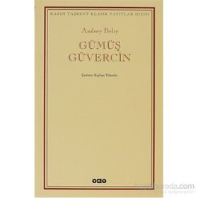 GÜMÜŞ GÜVERCİN - ANDREY BELIY