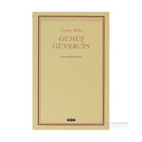 GÜMÜŞ GÜVERCİN - ANDREY BELIY