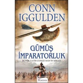 Gümüş İmparatorluk - Conn Iggulden