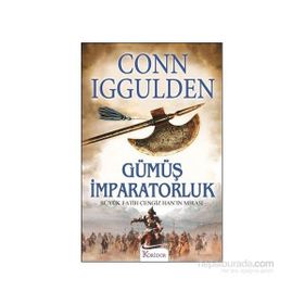 Gümüş İmparatorluk - Conn Iggulden