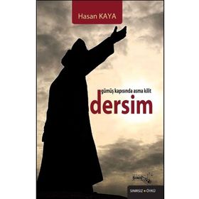 GÜMÜŞ KAPISINDA ASMA KILIT DERSIM - HASAN KAYA