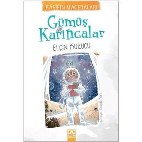 Gümüş Karıncalar - Elçin Kuzucu