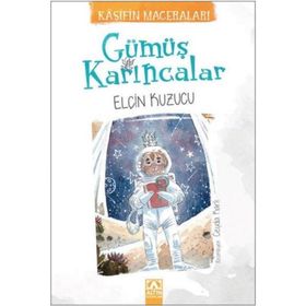 Gümüş Karıncalar - Elçin Kuzucu