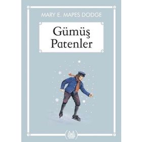 Gümüş Patanler Mary E. Mapes Dodge
