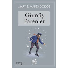 Gümüş Patanler Mary E. Mapes Dodge