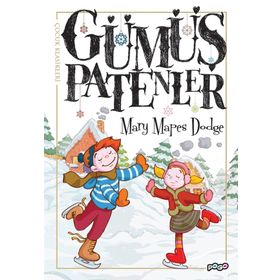 Gümüş Patenler - mary mapes dodge