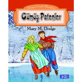 Gümüş Patenler - mary mapes dodge
