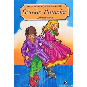 GÜMÜŞ PATENLER - MARY MASPES DODGE (ISBN:9789755171968)